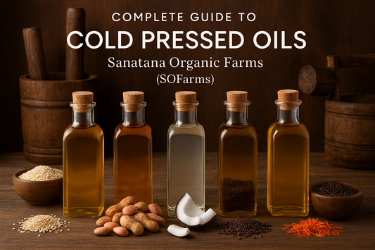 Complete Guide to Cold Pressed Oils: Benefits, Uses & Singlepress Extraction Methods